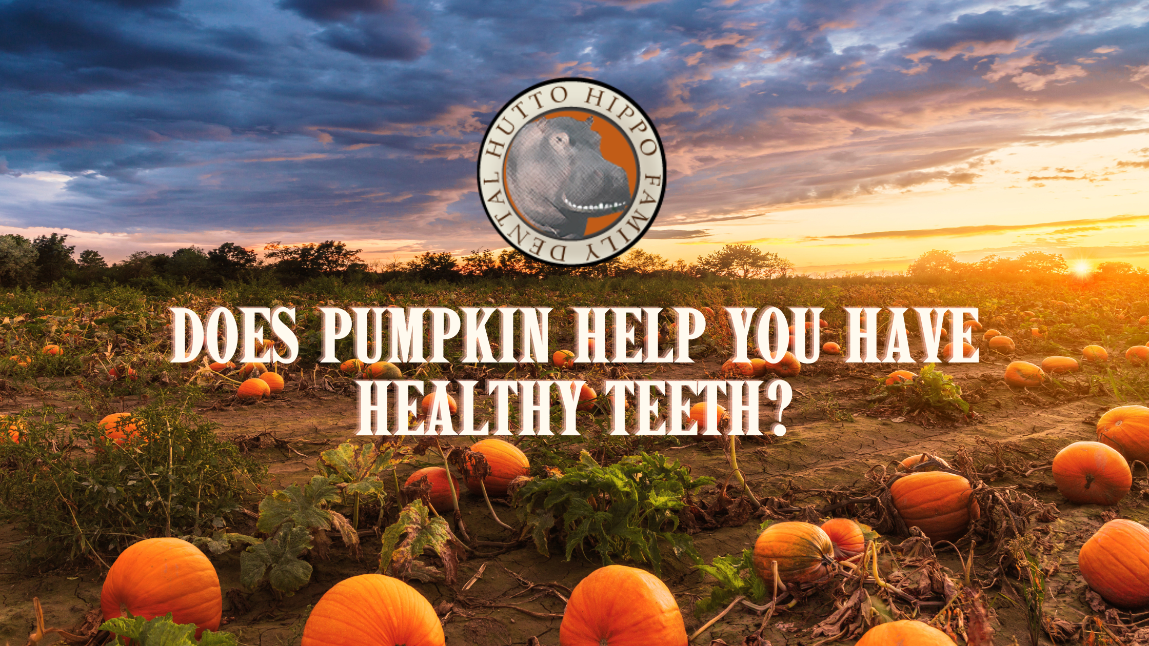 build-strong-teeth-with-pumpkin